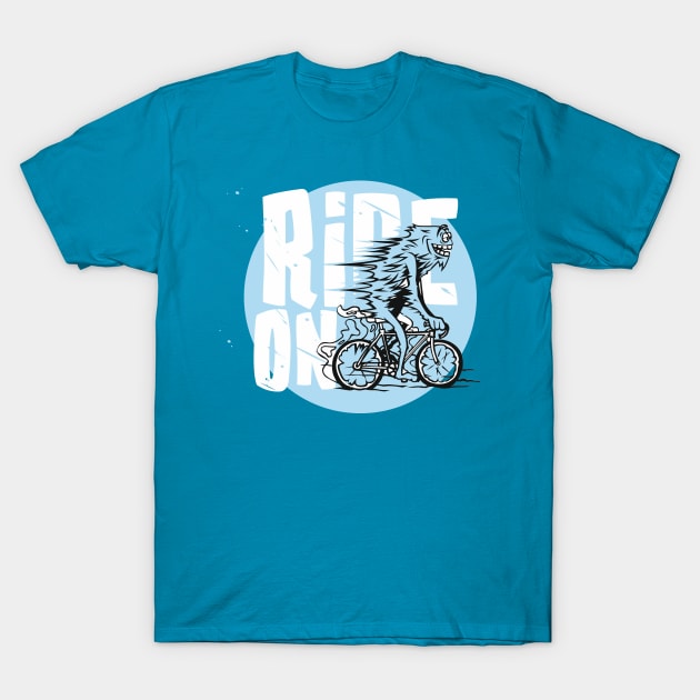 Ride On T-Shirt by Whatastory